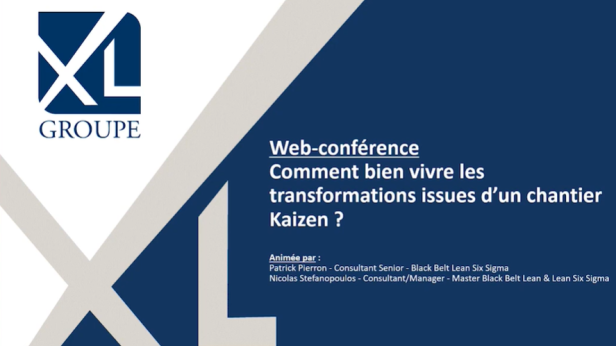 Replay — Comment bien vivre les transformations issues d'un chantier Kaizen ?