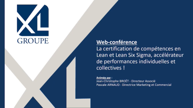 Replay — La certification de compétences en Lean et Lean Six Sigma, accélérateur de performances individuelles et collectives