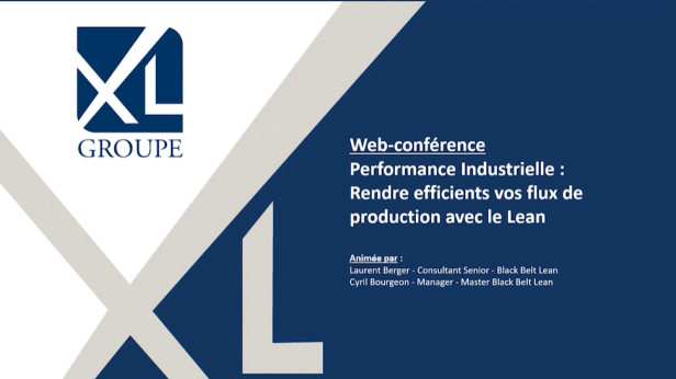 Replay — Performance Industrielle : Rendre efficients vos flux de production​ avec le Lean Manufacturing