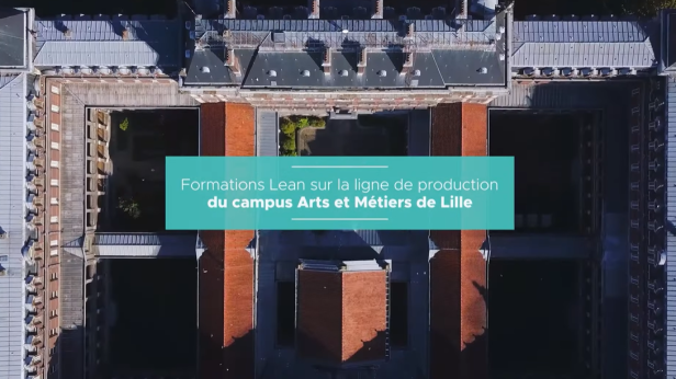 Vidéo — Formations Lean sur la ligne de production du campus Arts et Métiers de Lille